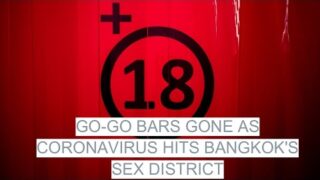 Go-go bars gone as coronavirus hits Bangkok's sex district